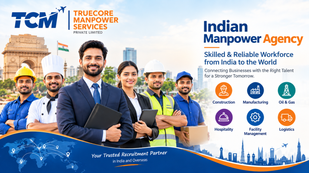 Indian Manpower Agency | True Core Manpower Services